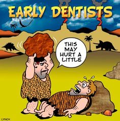 Early Dentistry
